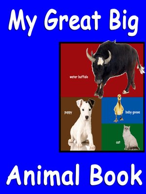 cover image of My Great Big Animal Book